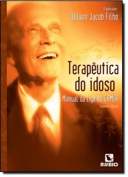 Imagem de TERAPEUTICA DO IDOSO – MANUAL DA LIGA DO GAMIA