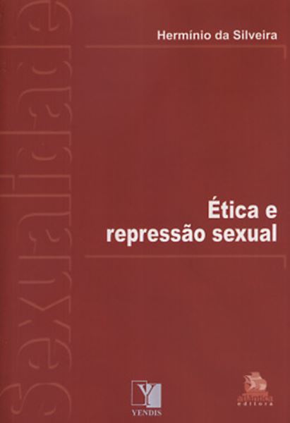 Picture of ETICA E REPRESSAO SEXUAL
