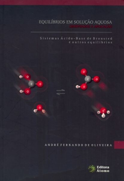 Picture of EQUILIBRIOS EM SOLUCAO AQUOSA - ORIENTADOS A APLICACAO