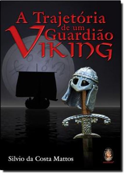 Picture of TRAJETORIA DE UM GUARDIAO VIKING