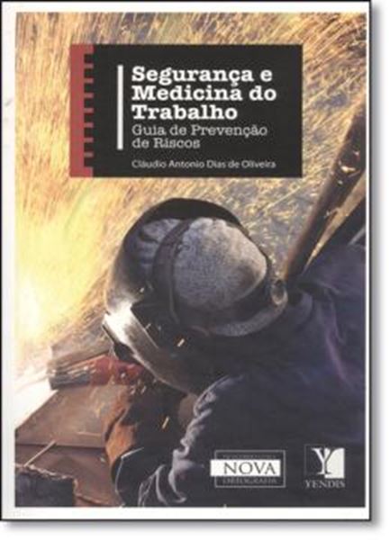 Picture of SEGURANCA E MEDICINA DO TRABALHO - NORMAS REGULAMENTADORAS - 5ª EDICAO