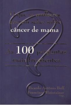 Imagem de QUE AS MULHERES QUEREM SABER SOBRE CANCER DE MAMA