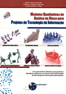 Imagem de MODELOS QUALITATIVOS DE ANALISE DE RISCO PARA PROJETOS DE TECNOLOGIA DA INFORMACAO