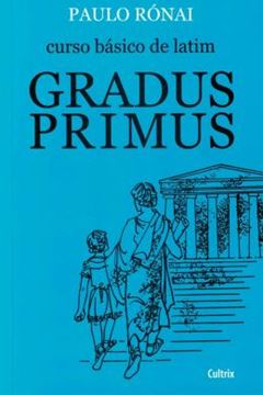 Imagem de CURSO BASICO DE LATIM I - GRADUS PRIMUS