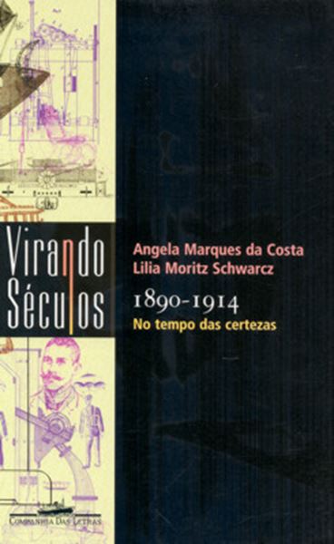 Picture of NO TEMPO DAS CERTEZAS - 1890-1914