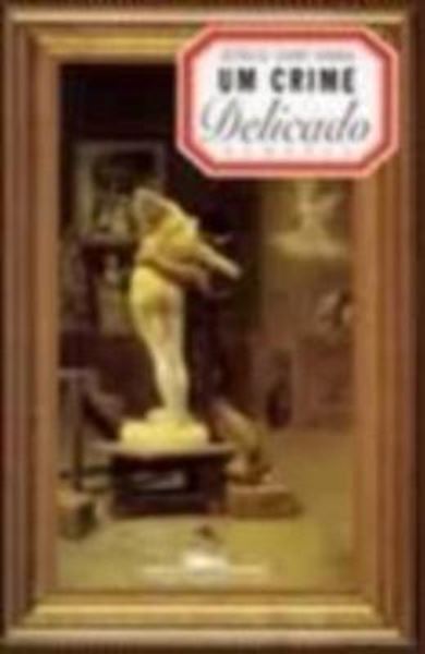 Picture of UM CRIME DELICADO