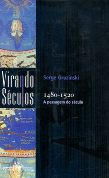 Picture of PASSAGEM DO SECULO, A - 1480-1520
