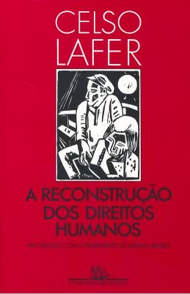Picture of A RECONSTRUCAO DOS DIREITOS HUMANOS