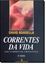 Imagem de CORRENTES DA VIDA