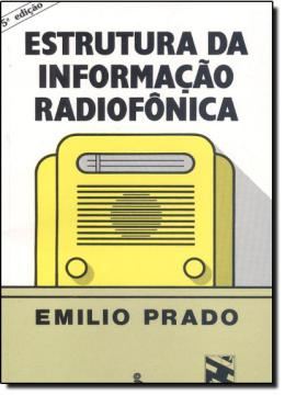 Imagem de ESTRUTURA DA INFORMACAO RADIOFONICA