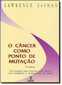 Imagem de CANCER COMO PONTO DE MUTACAO, O