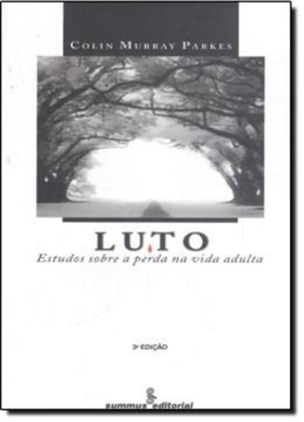 Picture of LUTO - ESTUDOS SOBRE A PERDA NA VIDA ADULTA