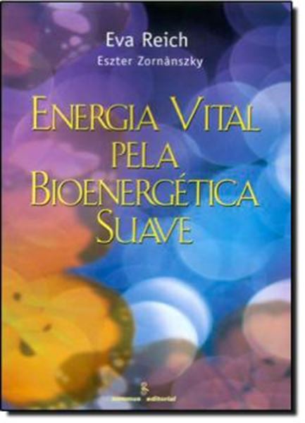 Picture of ENERGIA VITAL PELA BIONERGETICA SUAVE