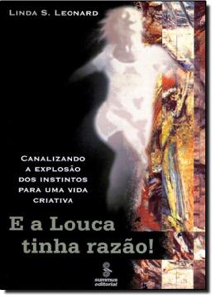 Picture of E A LOUCA TINHA RAZAO!