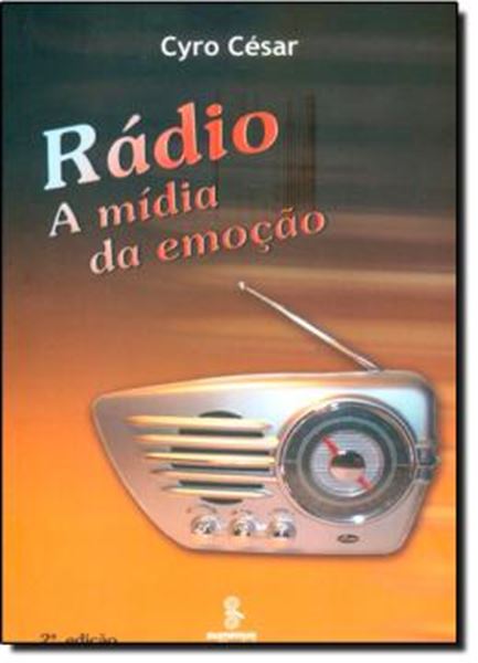 Picture of RADIO - A MIDIA DA EMOCAO -2º ED