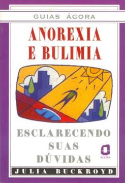 Imagem de ANOREXIA E BULIMIA - ESCLARECENDO SUAS DUVIDAS