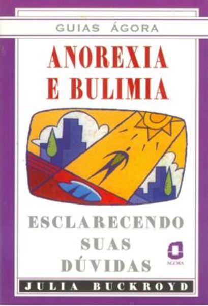 Picture of ANOREXIA E BULIMIA - ESCLARECENDO SUAS DUVIDAS