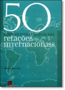 Imagem de 50 GRANDES ESTRATEGISTAS DAS RELACOES INTERNACIONAIS