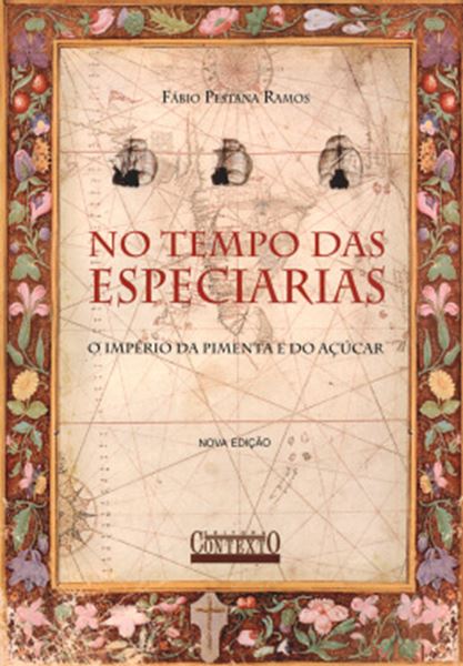 Picture of NO TEMPO DAS ESPECIARIAS -  O IMPERIO DA PIMENTA E DO ACUCAR