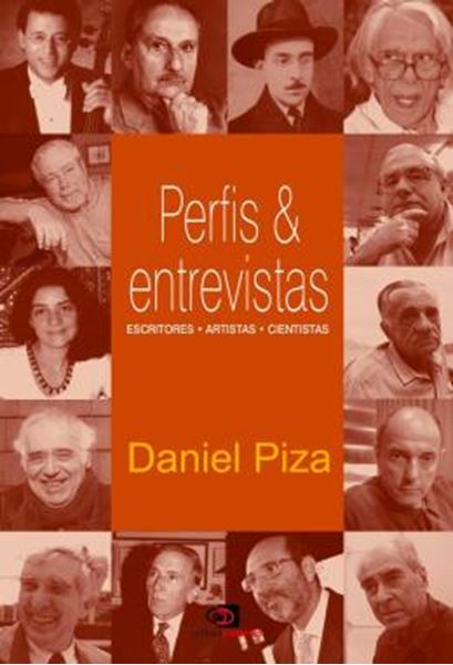 Picture of PERFIS E ENTREVISTAS - ESCRITORES, ARTISTAS, CIENTISTAS