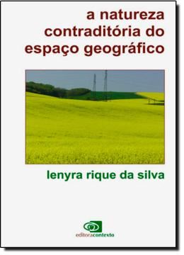 Imagem de NATUREZA CONTRADITORIA DO ESPACO GEOGRAFICO