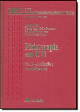 Imagem de AMIB-FISIOTERAPIA EM UTI-VOL. 1 - AVAL. E PROCED.