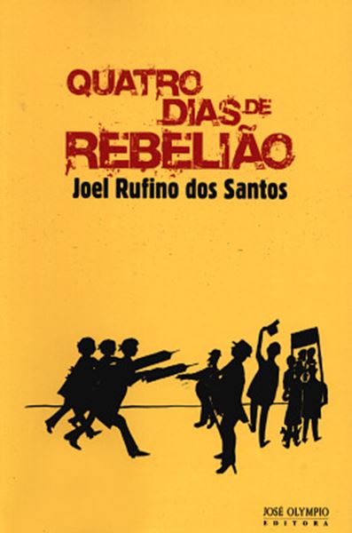 Picture of QUATRO DIAS DE REBELIAO