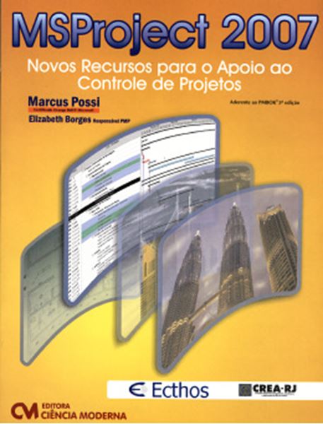 Picture of MSPROJECT 2007 - NOVOS RECURSOS PARA O APOIO AO CONTROLE DE PROJETOS