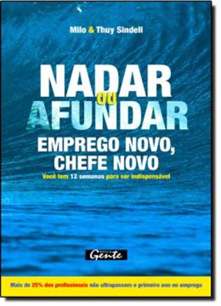Picture of NADAR OU AFUNDAR - EMPREGO NOVO, CHEFE NOVO