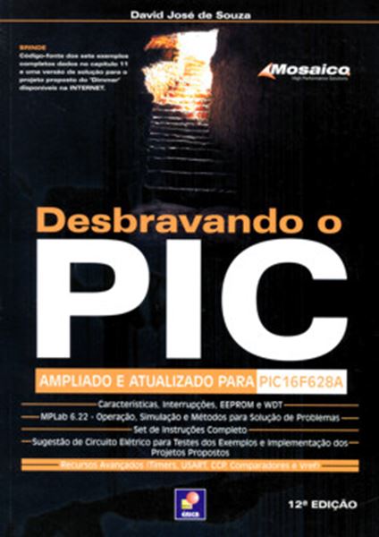Picture of DESBRAVANDO O PIC - AMPLIADO E ATUALIZADO PARA PIC16F628A