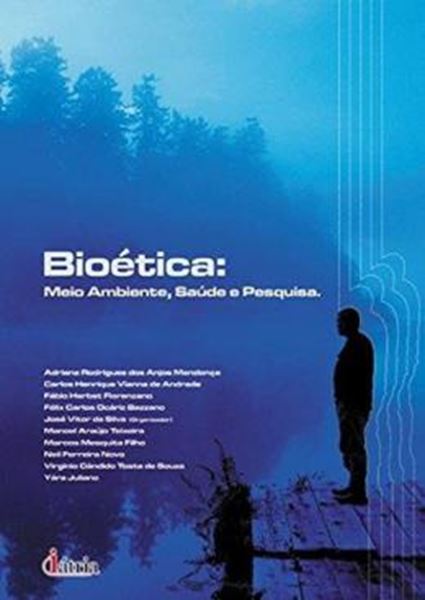 Picture of BIOETICA - MEIO AMBIENTE, SAUDE E PESQUISA