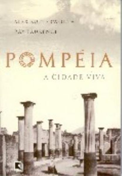 Picture of POMPEIA - A CIDADE VIVA