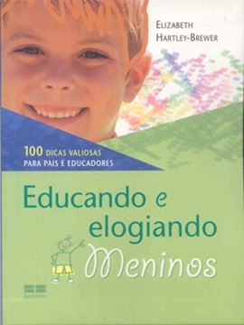 Imagem de EDUCANDO E ELOGIANDO MENINOS