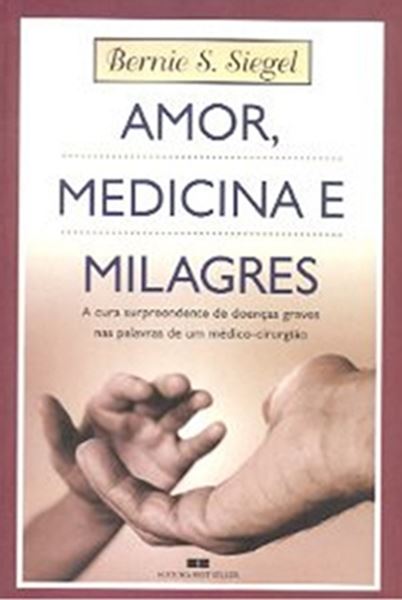 Picture of AMOR MEDICINA E MILAGRES - 33ª ED.