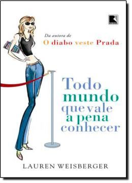 Imagem de TODO MUNDO QUE VALE A PENA CONHECER