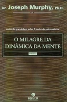Imagem de MILAGRE DA DINAMICA DA MENTE,O (CAPA NOVA)
