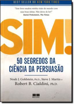 Imagem de SIM! - 50 SEGREDOS DA CIENCIA DA PERSUASAO