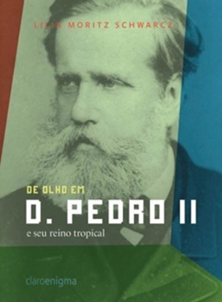 Picture of DE OLHO EM D. PEDRO II