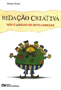 Imagem de REDACAO CRIATIVA NAO E UM BICHO-DE-SETE-CABECAS