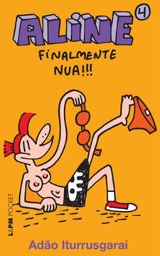 Imagem de ALINE 4 - FINALMENTE NUA - POCKET