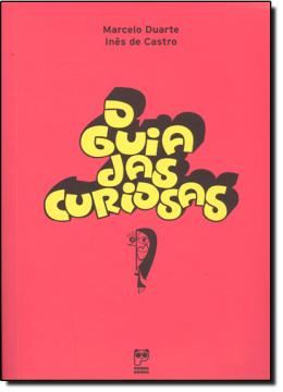 Imagem de GUIA DAS CURIOSAS, O