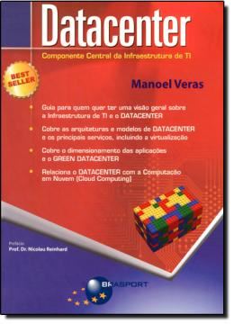 Imagem de DATACENTER - COMPONENTE CENTRAL DA INFRAESTRUTURA DE TI