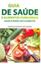 Imagem de GUIA DE SAUDE E ALIMENTOS FUNCIONAIS - SAUDE ATRAVES DOS ALIMENTOS
