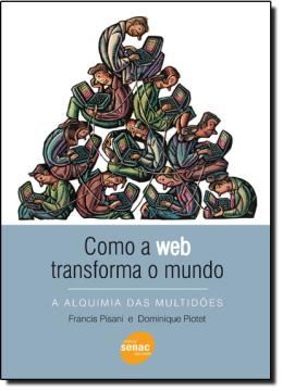 Imagem de COMO A WEB TRANSFORMA O MUNDO