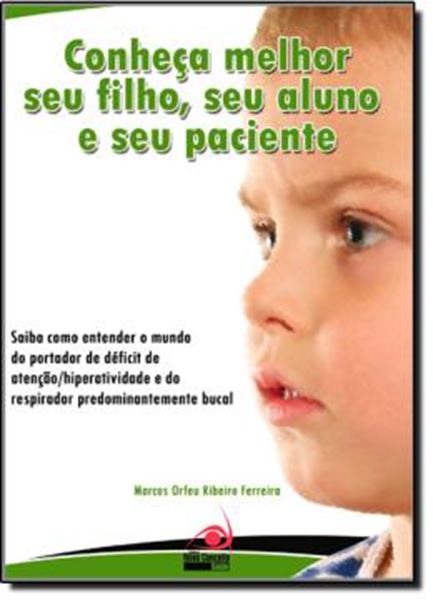 Picture of CONHECA MELHOR SEU FILHO, SEU ALUNO E SEU PACIENTE