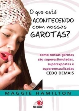 Imagem de QUE ESTA ACONTECENDO COM NOSSAS GAROTAS, O