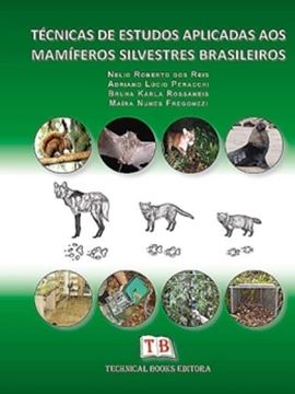 Imagem de TECNICAS DE ESTUDOS APLICADAS AOS MAMIFEROS SILVESTRES BRASILEIROS