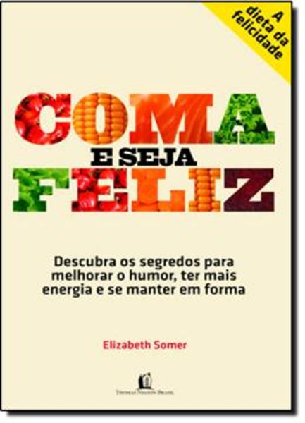 Picture of COMA E SEJA FELIZ