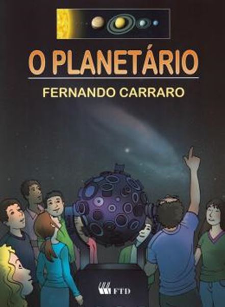 Picture of O PLANETARIO - CIENCIAS - 5º SERIE - 6º ANO