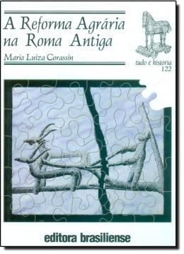 Imagem de REFORMA AGRARIA NA ROMA ANTIGA, A